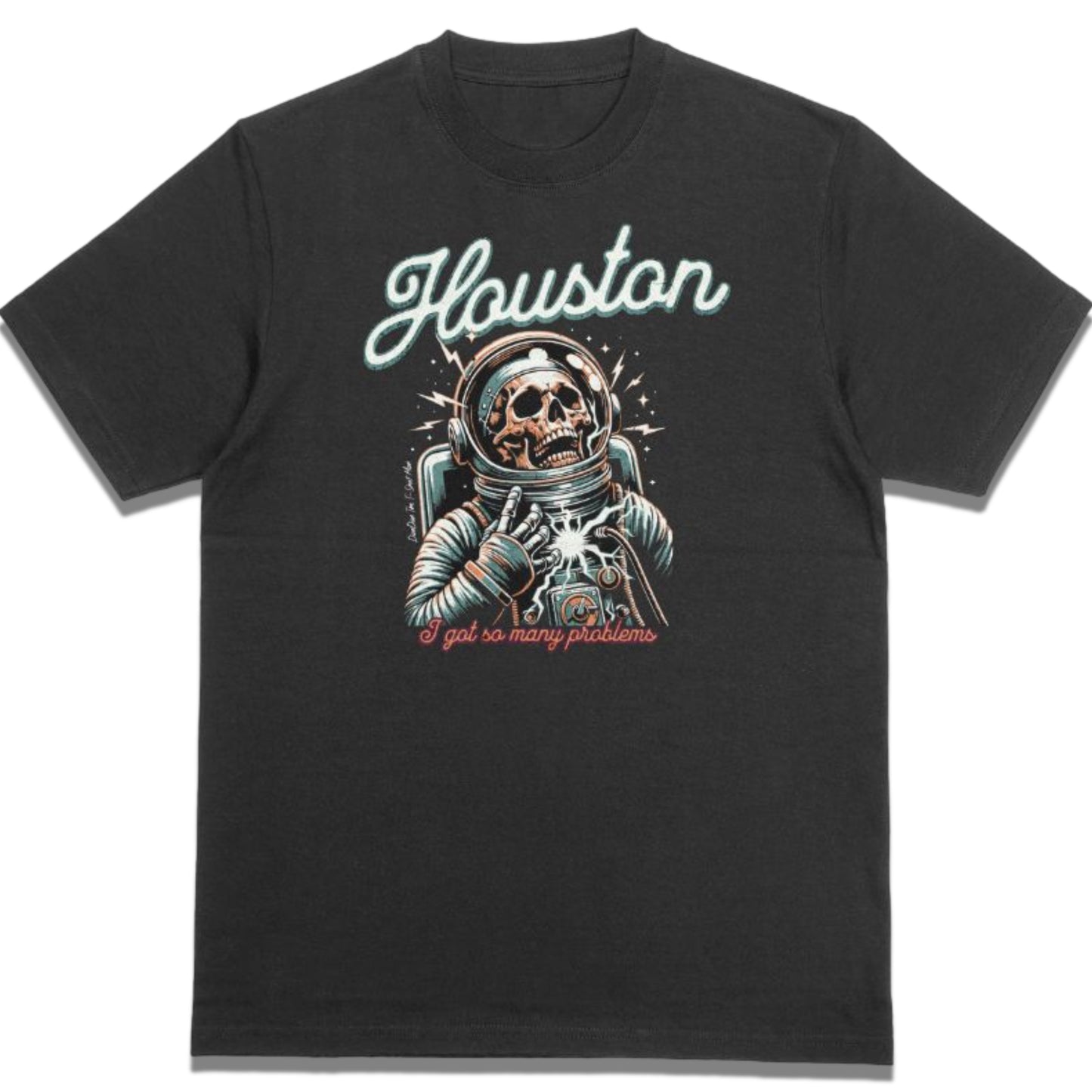 Houston Problems Men’s Tee – 100% American-Made Skeleton Astronaut Shirt